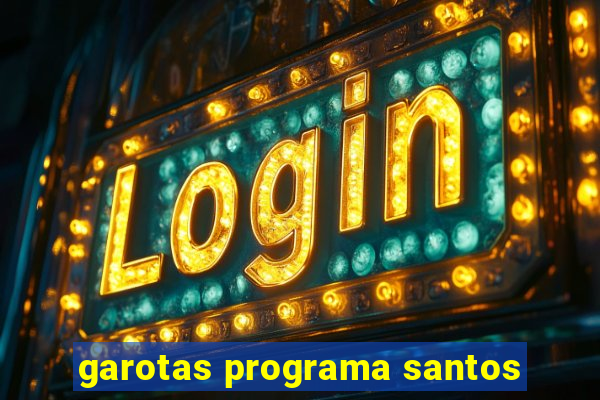 garotas programa santos